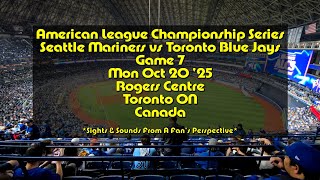 Sights and ASMR sounds of ALCS Game 7 (Seattle Mariners vs Toronto Blue Jays) at Rogers Centre