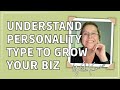 Your personality type (MBTI) can easily help you grow your business - Passive Income with Karen