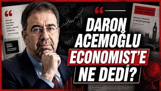 Daron Acemoğlu Economiste Ne Dedi?