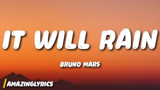 Download Lagu Bruno Mars - It Will Rain MP3 Download Lagu Bruno Mars - It Will Rain MP3