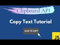 Copy Text Tutorial Using Clipboard API (JavaScript)