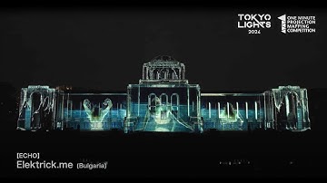 1minute Projection Mapping 2024 "ECHO" Elektrick.Me - Bulgaria - Second Prize