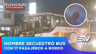 Hombre con cuchillo secuestró un bus con 17 pasajeros a bordo | Televistazo en la Comunidad