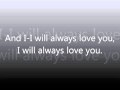 Dolly parton  i will always love you lyrics