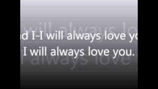 Dolly Parton - I Will Always Love You Lyrics