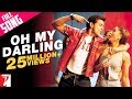 Oh My Darling - Full Song - Mujhse Dosti Karoge