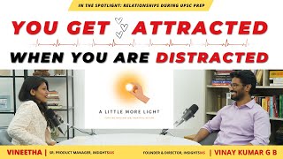 [Episode] Does LOVE affect your chances of clearing UPSC? | Love & Exams: Find the Perfect Balance!