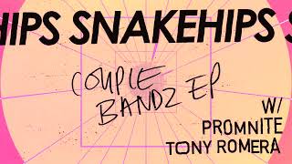 Snakehips & Tony Romera - On My Body