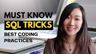 SQL Tips & Tricks Every Data Professional Should Know | Best Coding Practices 2022 | LearnSQL