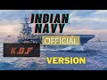 INDIAN NAVY OFFICIAL | Dheera Dheera Version | KGF | Yash | Ravi basroor | |ndian Navy