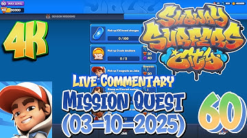 [COMMENTARY] Subway Surfers City - Gameplay Walkthrough Episode 60 - Mission Quest (03-10-2025)