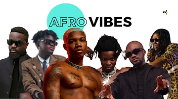 LATEST AFRO VIBES MIX - GHANA AFROBEAT  MIX- GHANA HIPLIFE MUSIC MIX