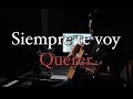 Siempre Te Voy a Querer (Calibre 50) - @CarloGless