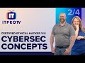 Certified Ethical Hacker (CEH) v11 Basic Cybersecurity Concepts | First 3 For Free