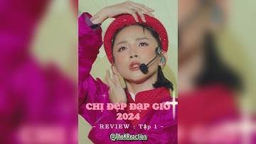 FULL REVIEW CHỊ ĐẸP ĐẠP GIÓ 2024 TẬP 1 VÒNG SOLO : TÓC TIÊN, KIỀU ANH #chidepdapgioresong #reaction