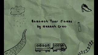 Hannah Grae - Beneath Your Jeans Official Lyric Video