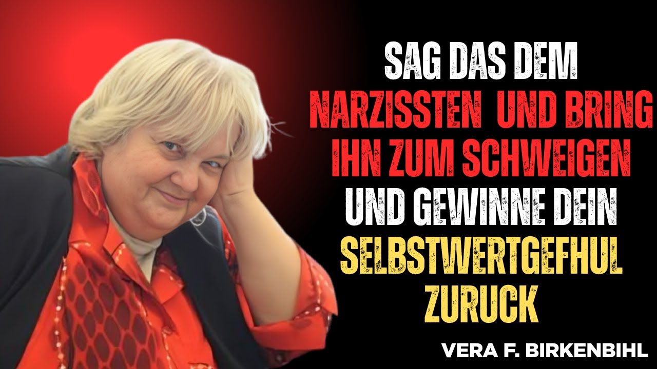 Sätze, die einen Narzissten sprachlos machen | Vera F. Birkenbihl 🧠⚡