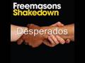 Freemasons - Desperados