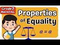 PROPERTIES OF EQUALITY (4th) FOURTH QUARTER GRADE 7 MATATAG TAGALOG MATH TUTORIAL