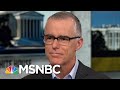 McCabe: I Have Seen The Letter Trump Wrote Justifying The Firing Of Jim Comey | Deadline | MSNBC