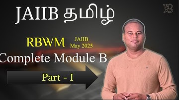 Complete RBWM Module B | Part 1 | JAIIB Tamil | KalaiSaalai