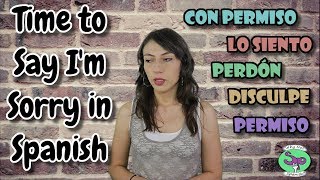 How To Say Sorry In Spanish Youtube How To Say Sorry In Spanish Youtube