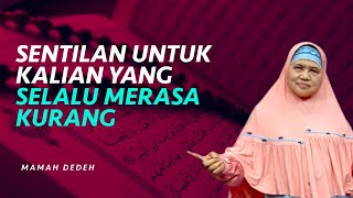 Akibat Orang yang Selalu Merasa Kurang | Rumah Mamah Dedeh