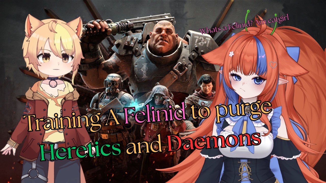 [Darktide] A Fox teaches a Felinid what Heresy is, AND HOW TO PURGE IT w/ @StarcatTailchaser