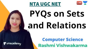 PYQs on Sets and Relations | Computer Science | NTA UGC NET | Rashmi Vishwakarma