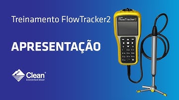 Treinamento FlowTracker 2 I Apresentação FlowTracker 2 (legendado)