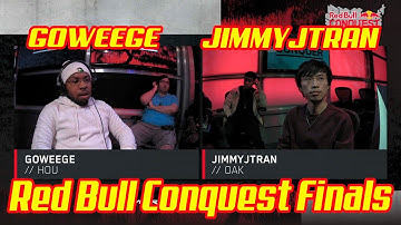 GOWEEGE vs JIMMYJTRAN   Red Bull Conquest Finals