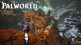 Palworld Walkthrough PT15 - Panthalus - The World Tree