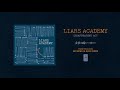 Liars Academy "Disappearing Act"