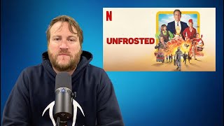 Review of Unfrosted