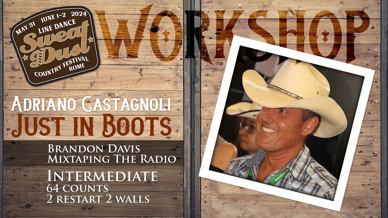Just in Boots  line dance - Adriano Castagnoli