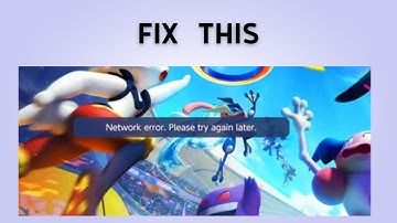How to Fix "Network error. Please try again later" in Pokémon Unite