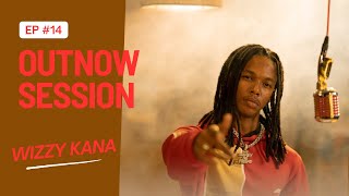 Wizzy Kana - Sissou I OUT NOW SESSION