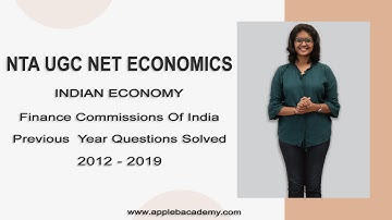 NTA UGC NET ECONOMICS ONLINE COACHING -FINANCE COMMISSION OF INDIA - PREVIOUS YEAR QS SOLVED 2012-19