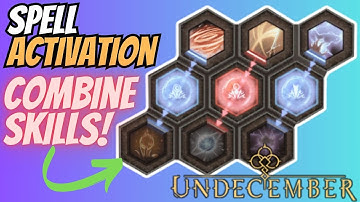 Undecember | COMBINE SKILLS - Spell Activation from Primary Skill