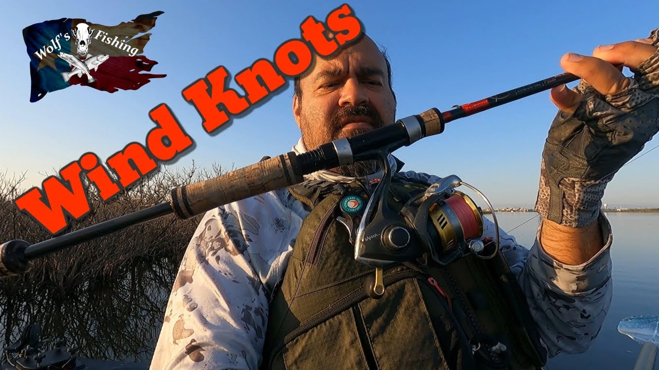 How to Minimize Wind knots, Wolf's Fishing, 