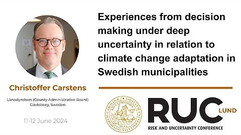 Christoffer Carstens - Experiences from decision making under deep uncertainty