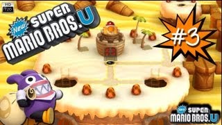 New Super Mario Bros.U • #3 • Llegando a las Dunas Pasteleras!