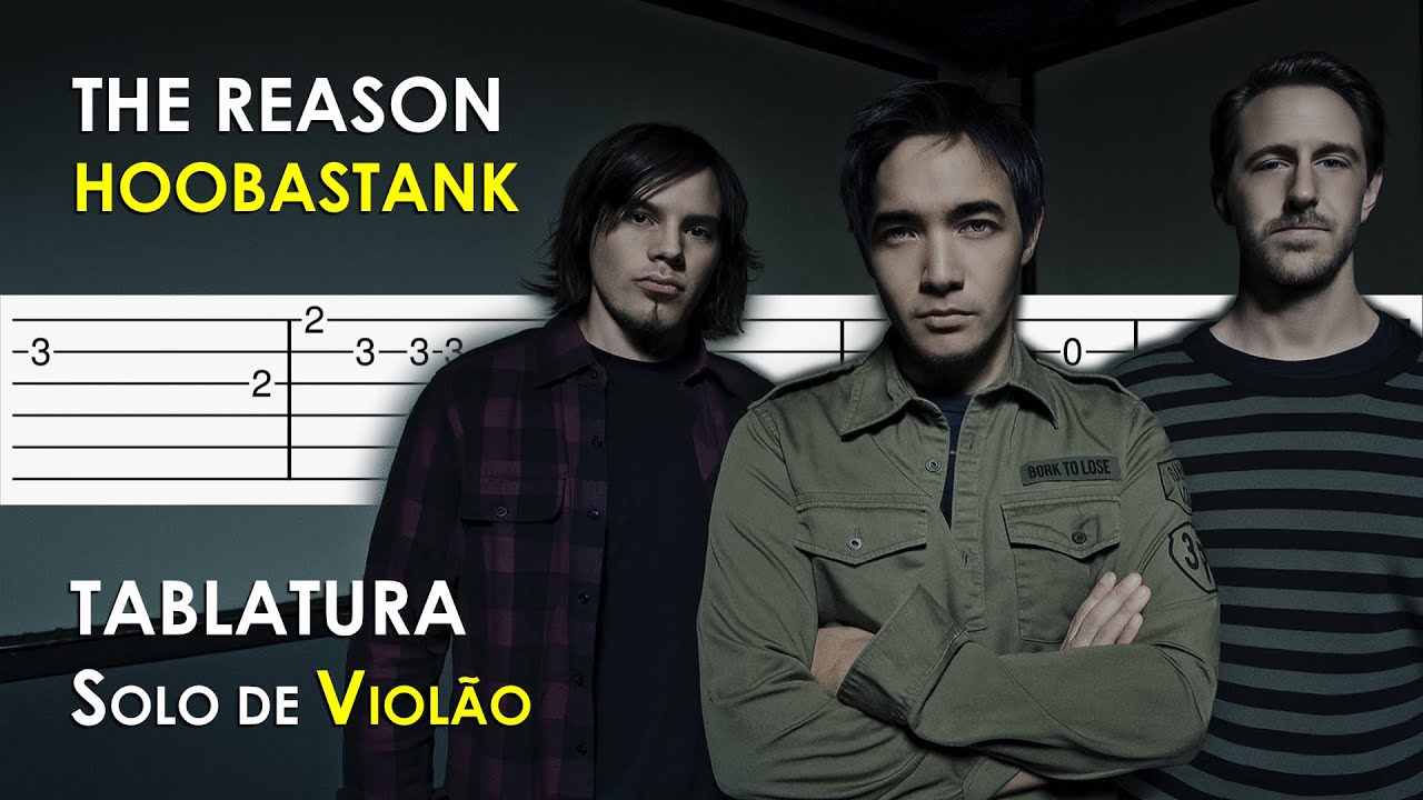 The Reason - Hoobastank | Tablatura Solo de Violão Simplificado