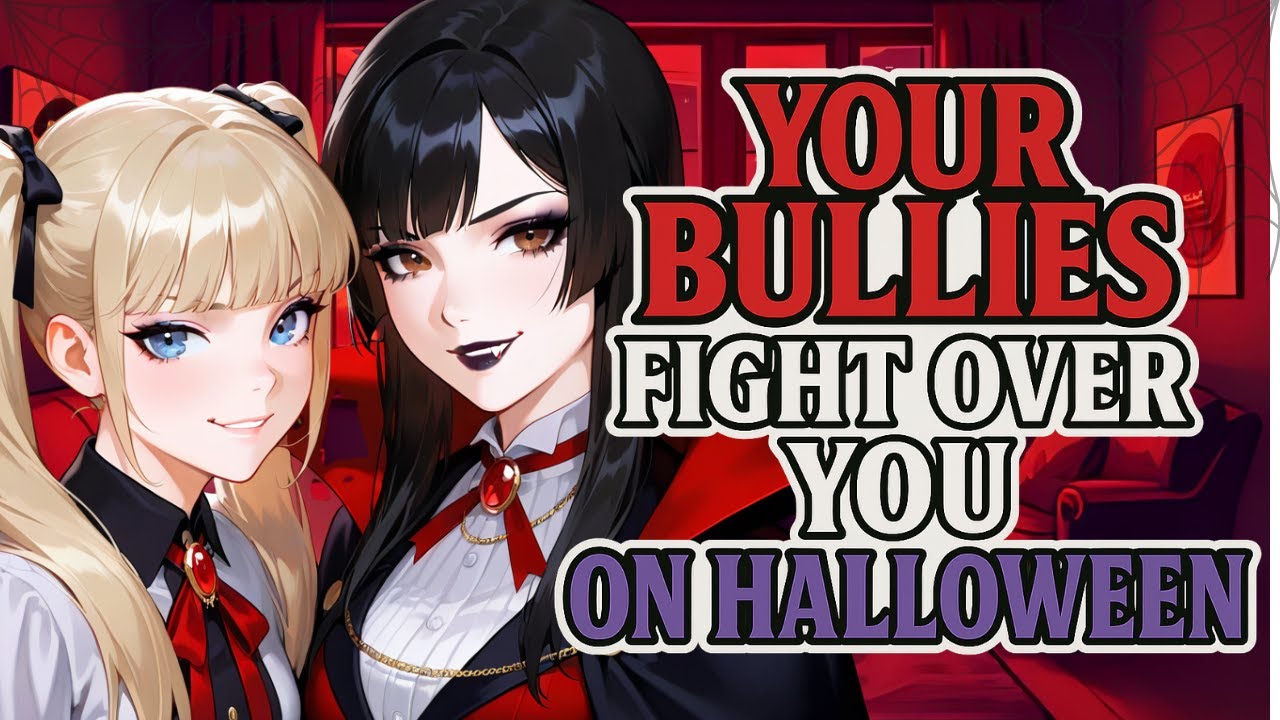 Your Bullies Fight Over You On Halloween [F4M] [ASMR]