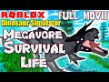 Roblox Dinosaur Simulator - Megavore Survival Life (FULL MOVIE)