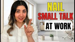 Small Talk at Work in English: What to Say (and What to Avoid) | Business English Ep. 2