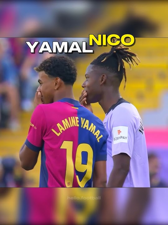 Lamine Yamal & Nico Williams 💔