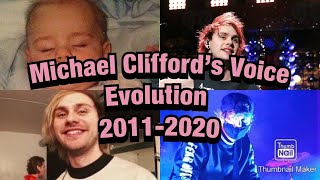 Michael Cliffords Voice Evolution 20112020