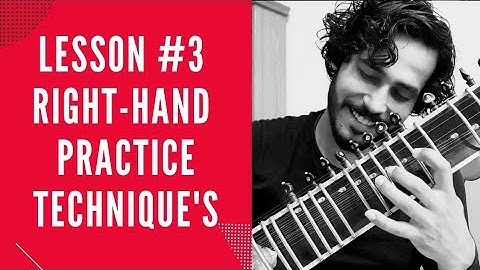 Sitar Tutorial Lesson 3 || Right Hand Practice Techniques || by MANINDER JANGRA