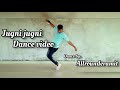 jugni jugni dance video.dance by allrounder Amit. #jugnijugni